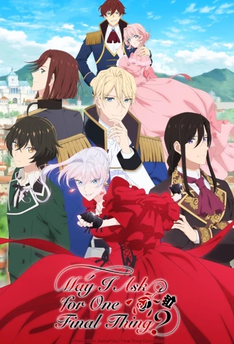 انمي Saigo ni Hitotsu dake Onegai shitemo Yoroshii deshou ka الحلقة 11 مترجمة اون لاين